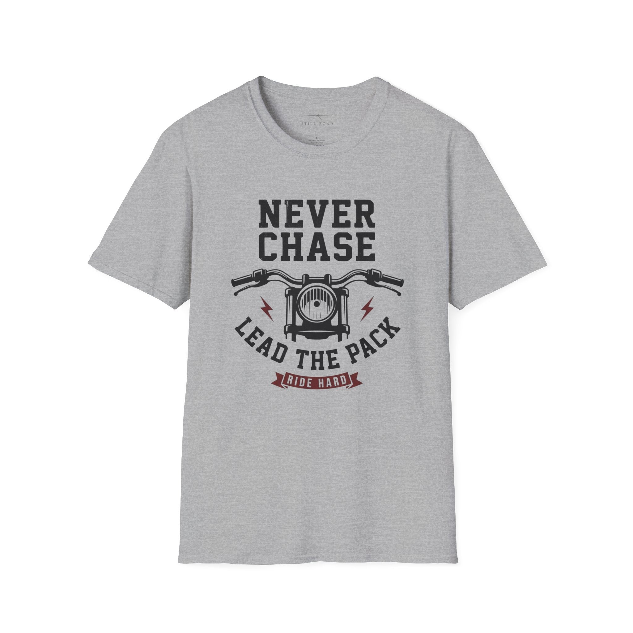 Never Chase T-Shirt