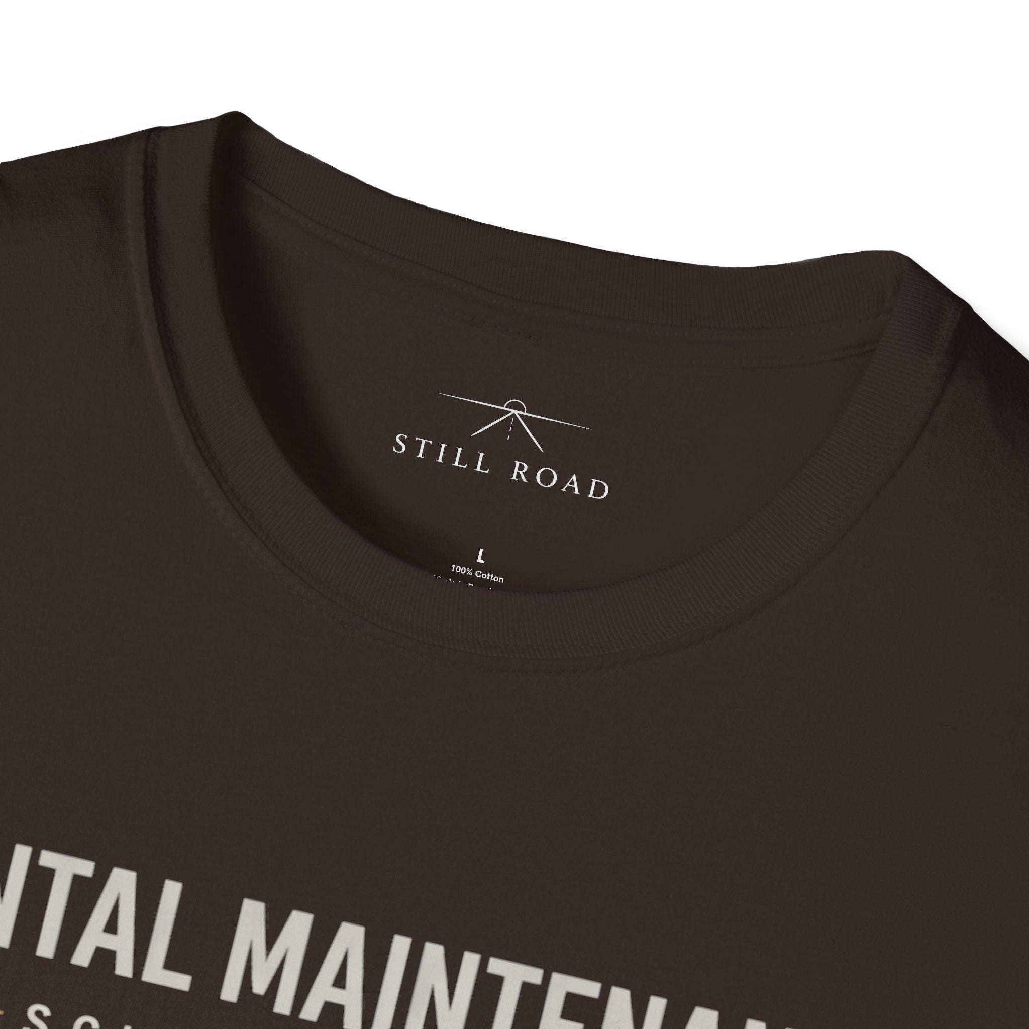 Mental Maintenance T-Shirt