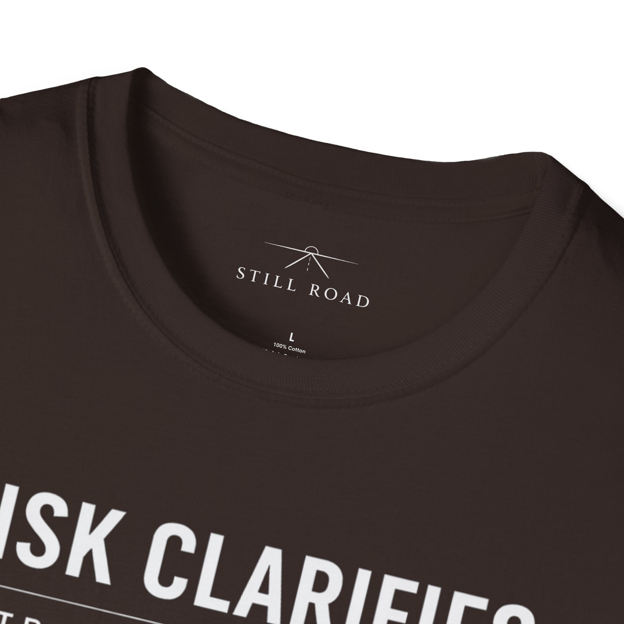 Risk Clarifies T-Shirt