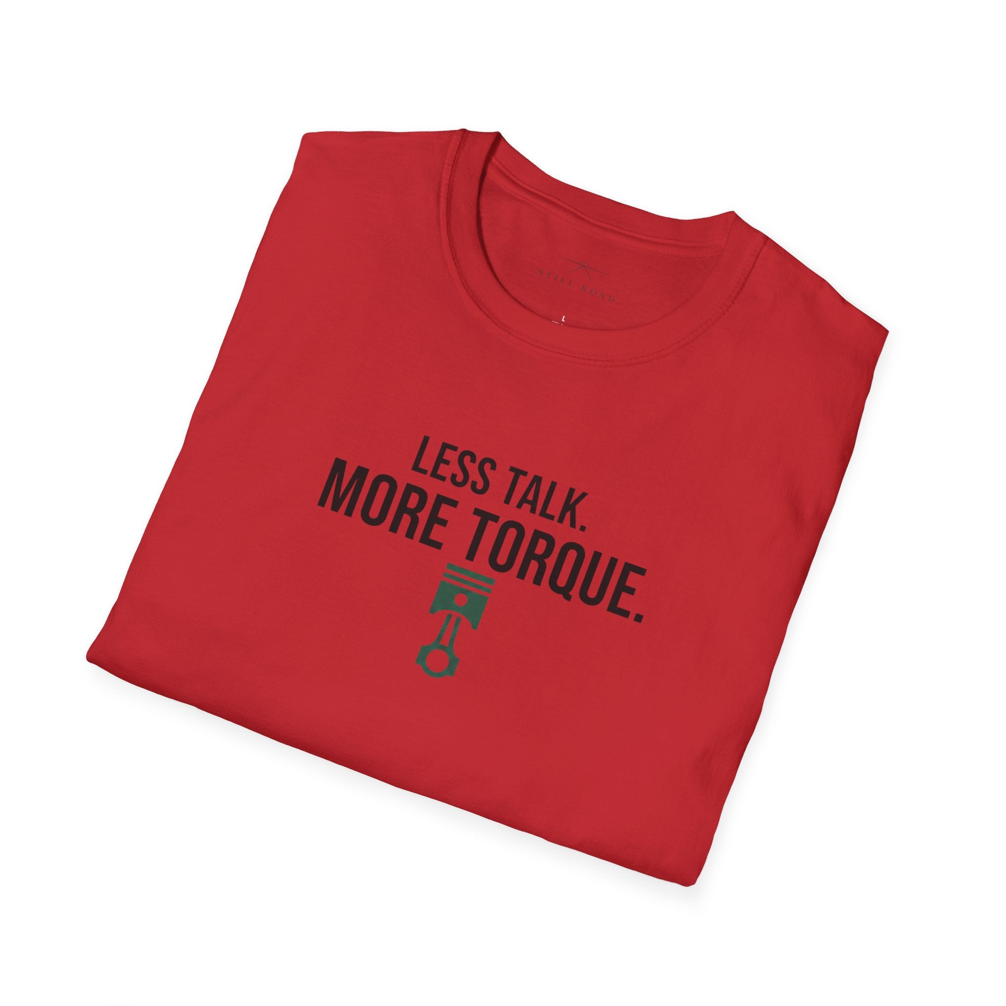 More Torque T-Shirt