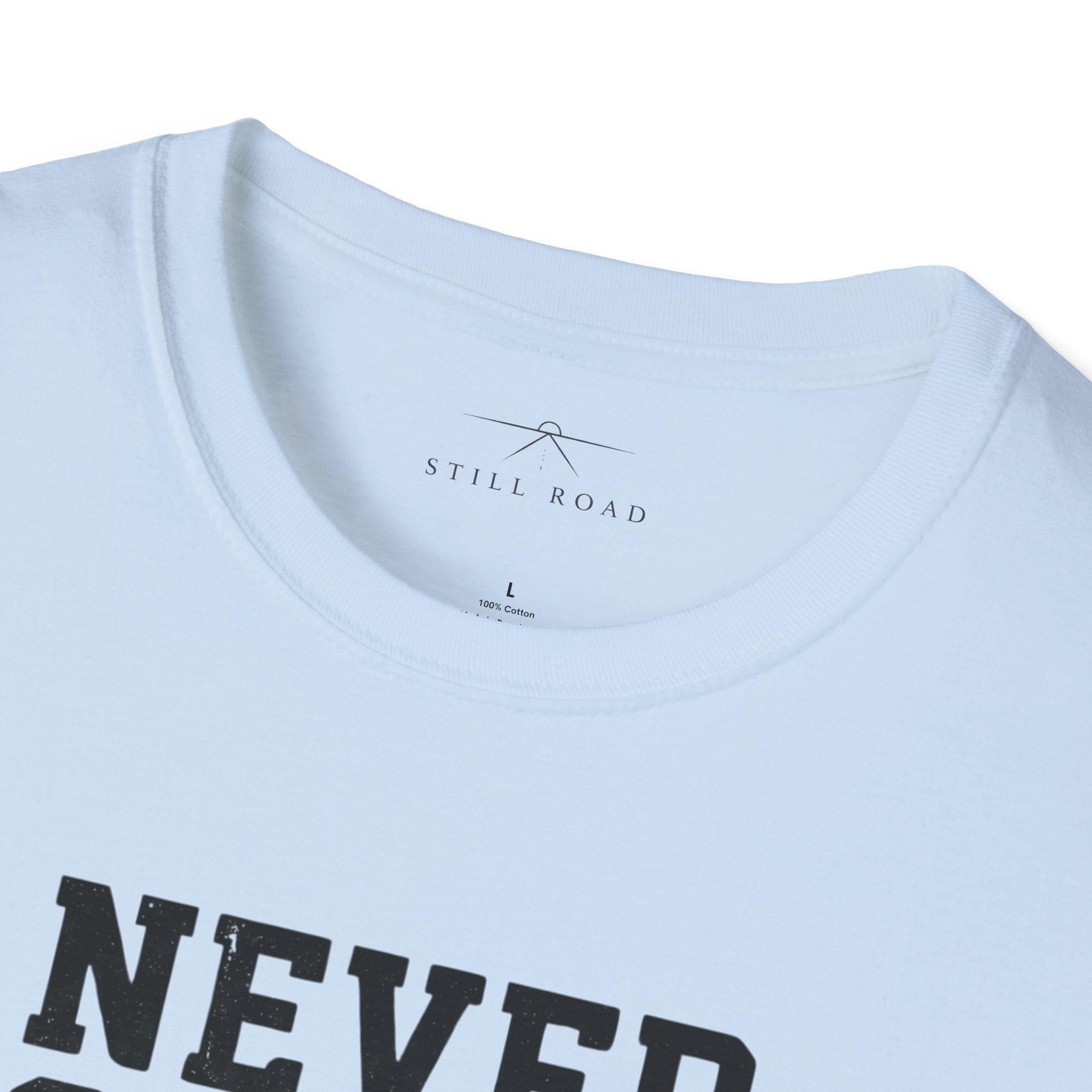 Never Chase T-Shirt