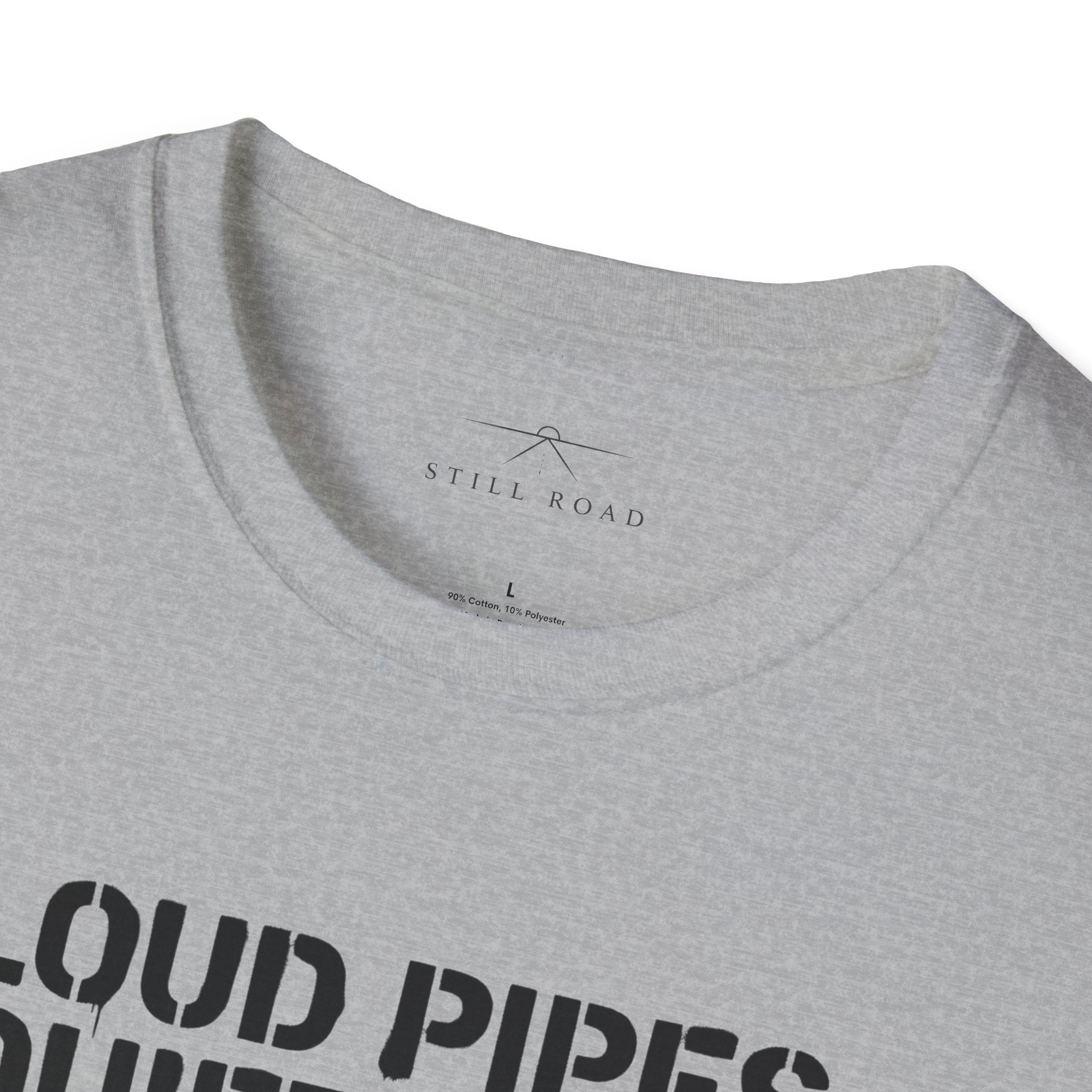 Loud Pipes T-Shirt