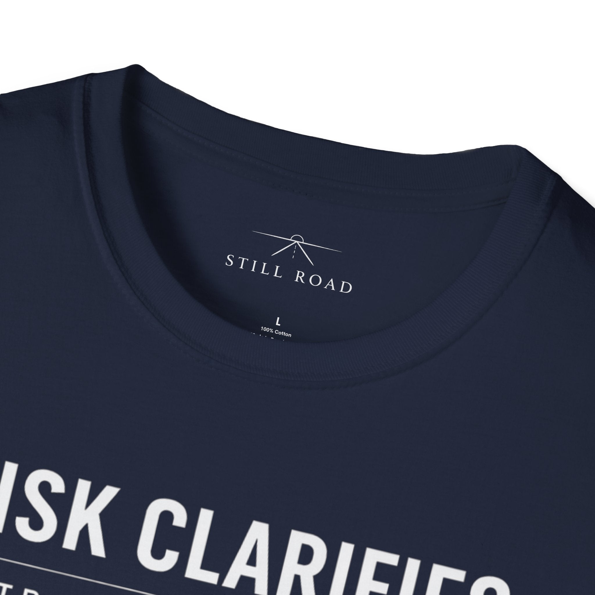 Risk Clarifies T-Shirt