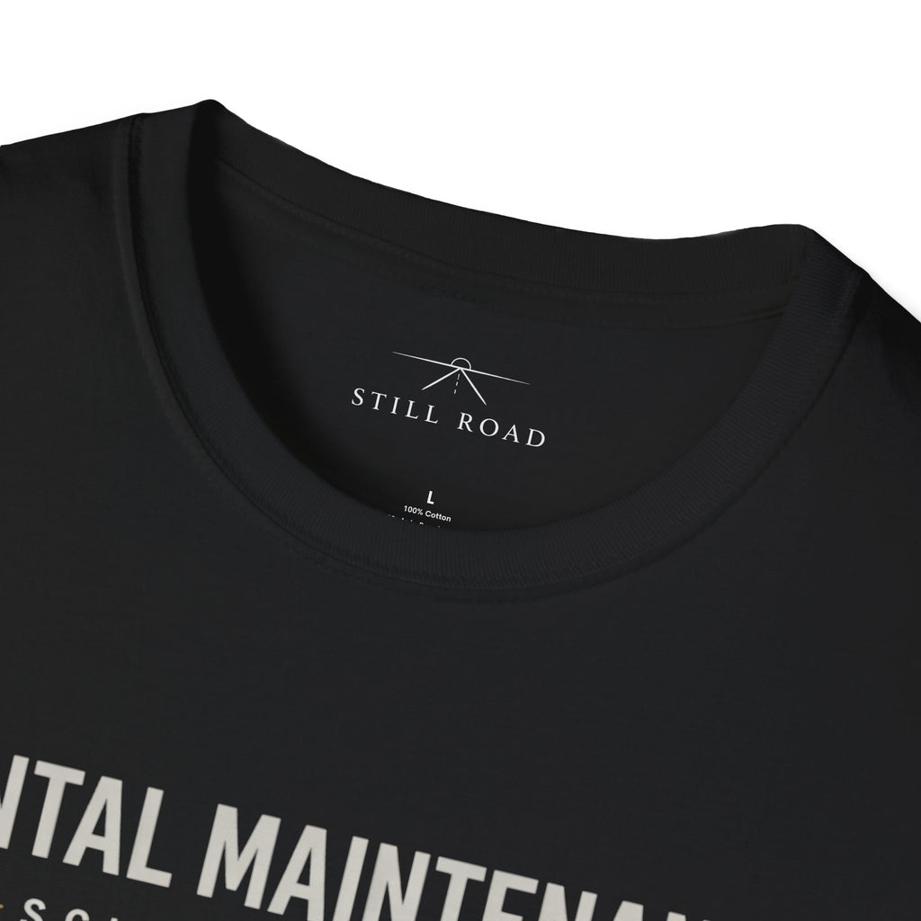 Mental Maintenance T-Shirt