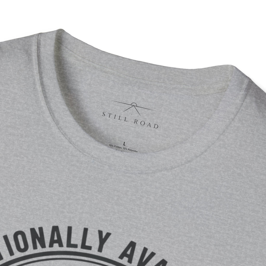 Emotionally Available T-Shirt