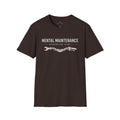 Mental Maintenance T-Shirt