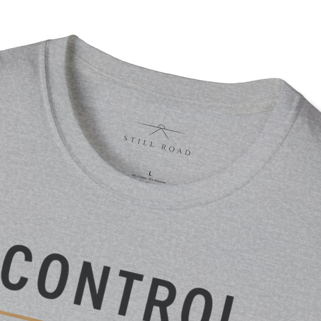 Control is Power T-Shirt