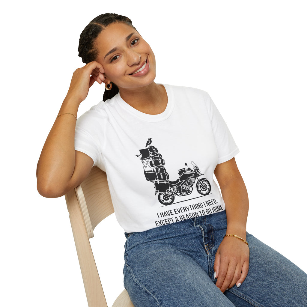 Reason to go Home T-Shirt