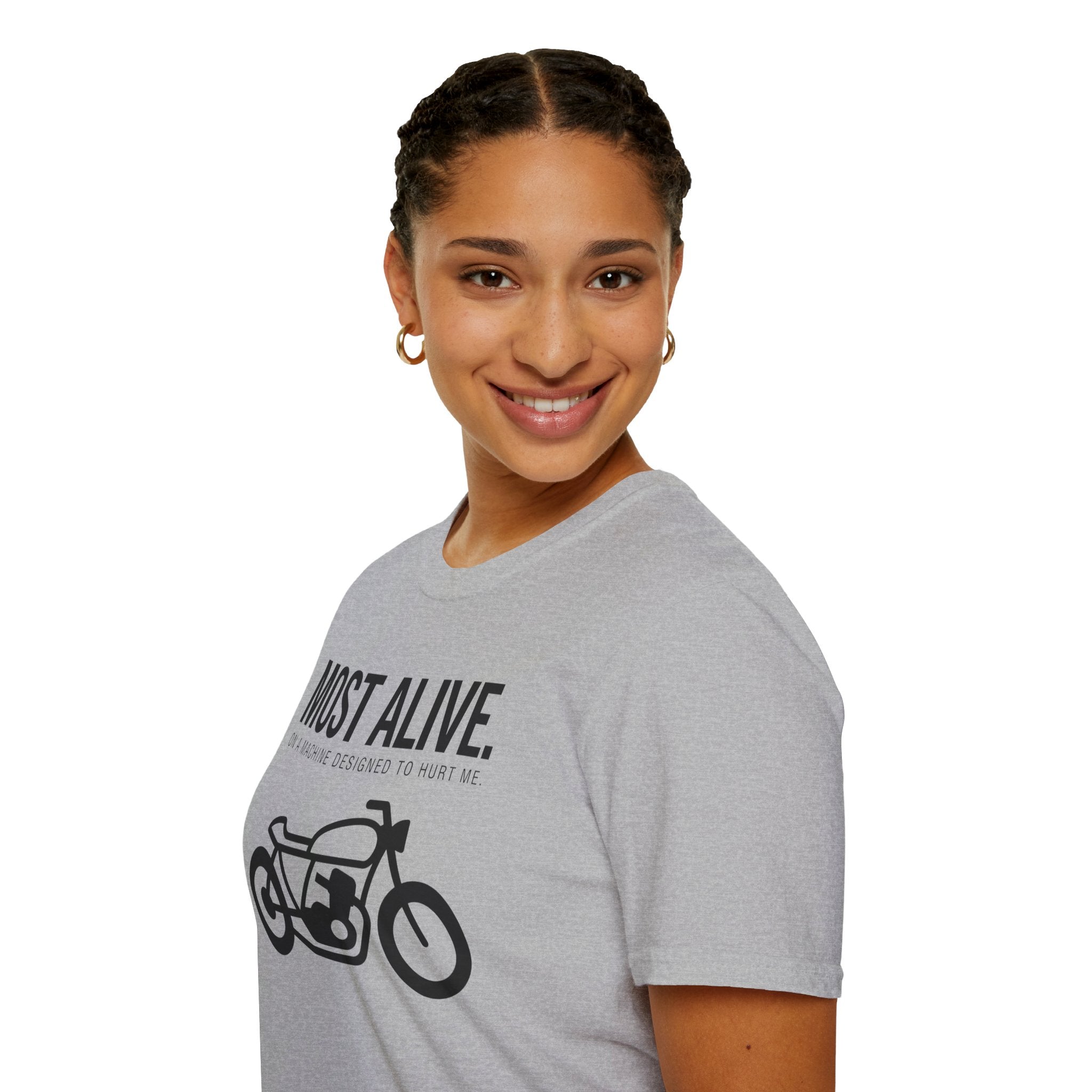 Most Alive T-Shirt