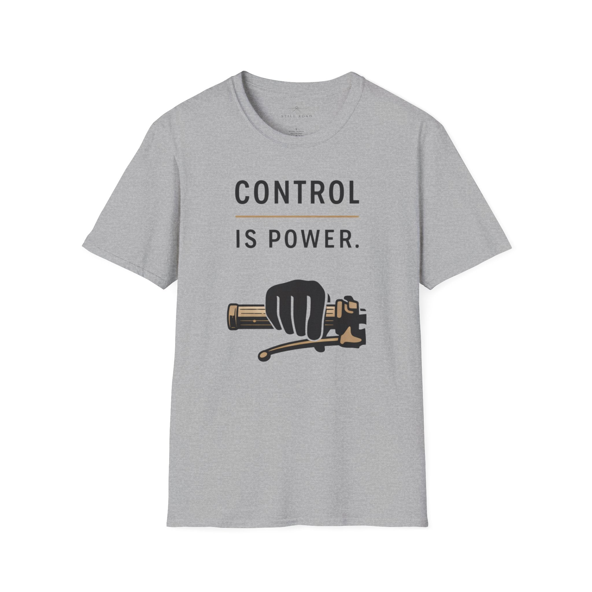 Control is Power T-Shirt