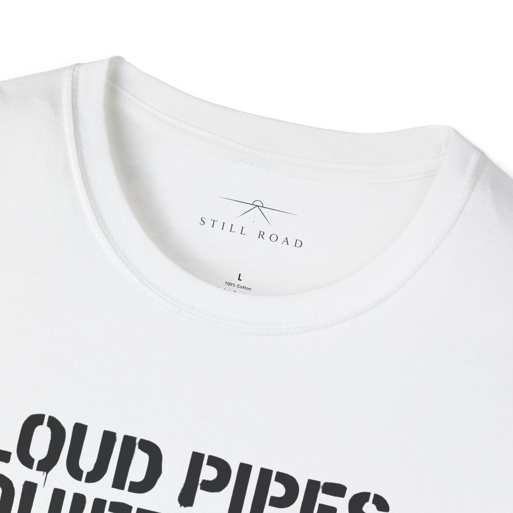 Loud Pipes T-Shirt