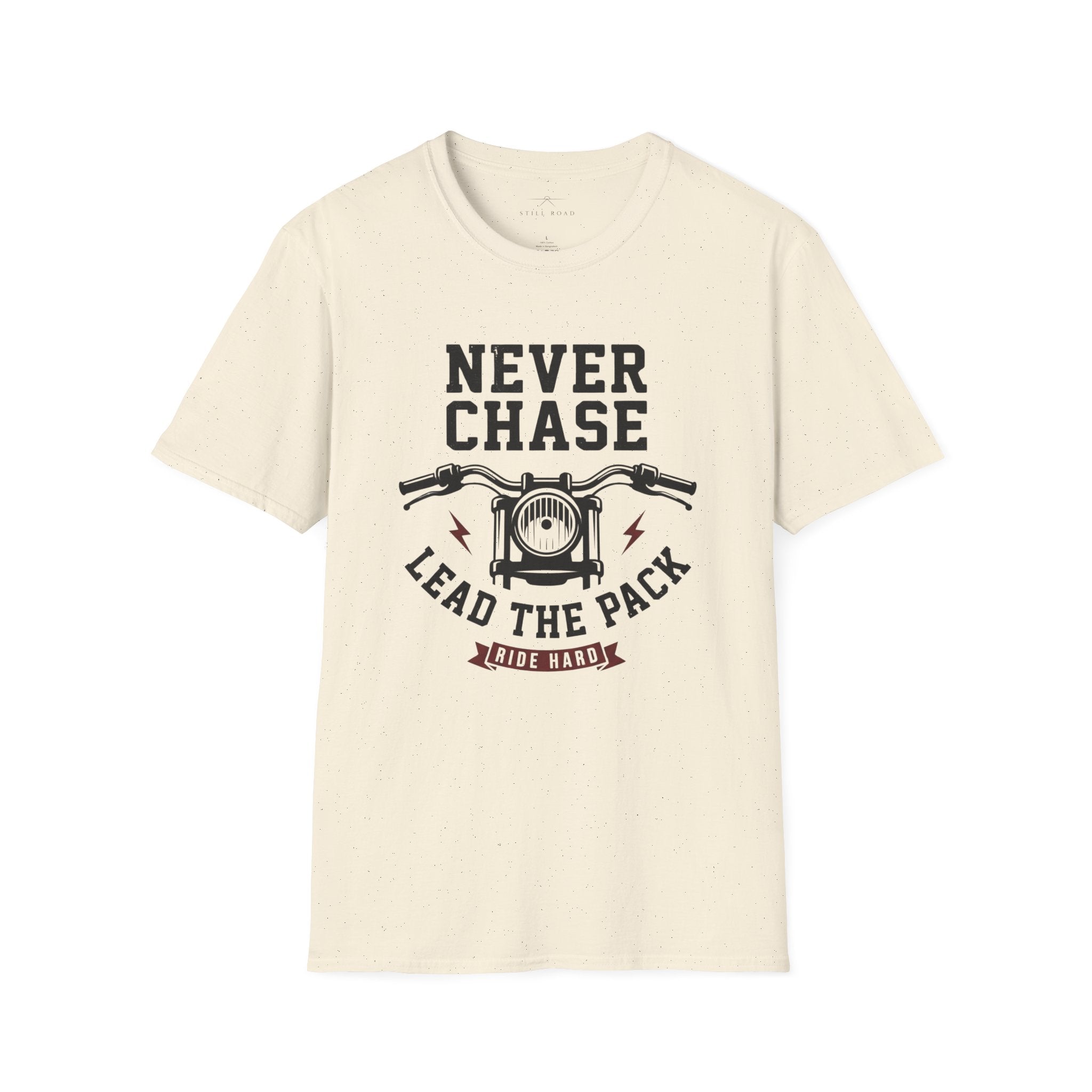 Never Chase T-Shirt
