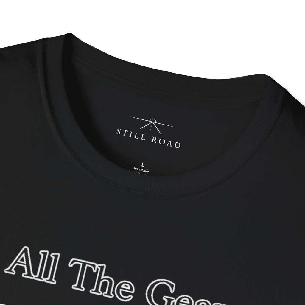 All The Gear T-Shirt