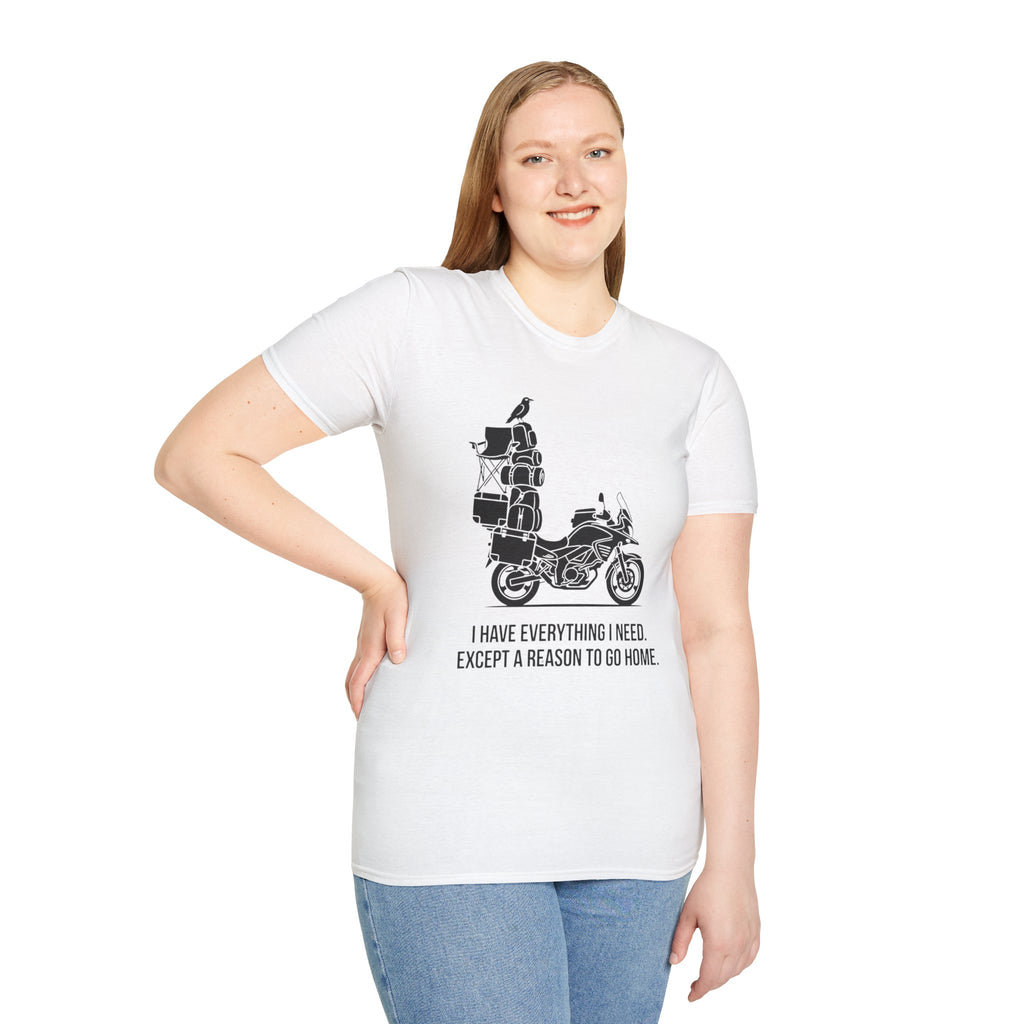 Reason to go Home T-Shirt