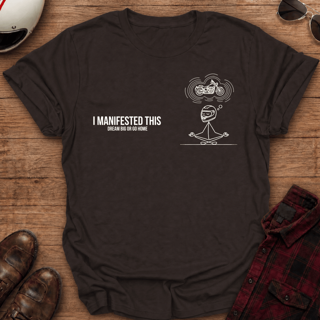 Manifestation Motorcycle T-Shirt