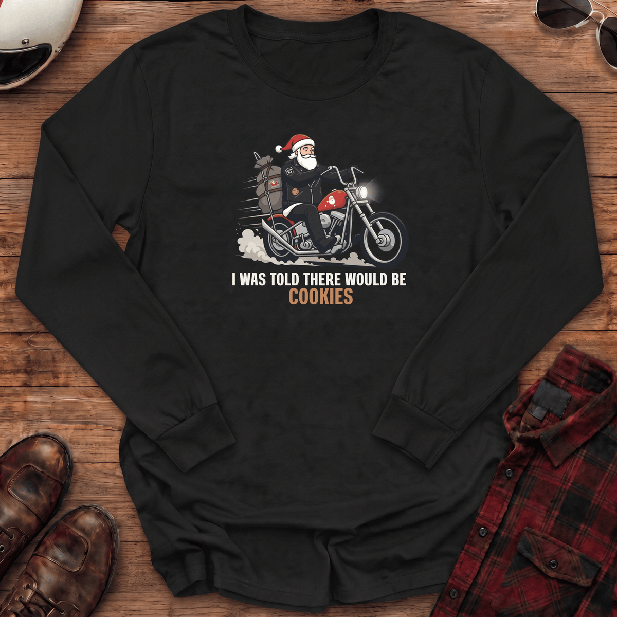 I Was Told There Would Be Cookies Santa Motorcycle Long Sleeve T-Shirt