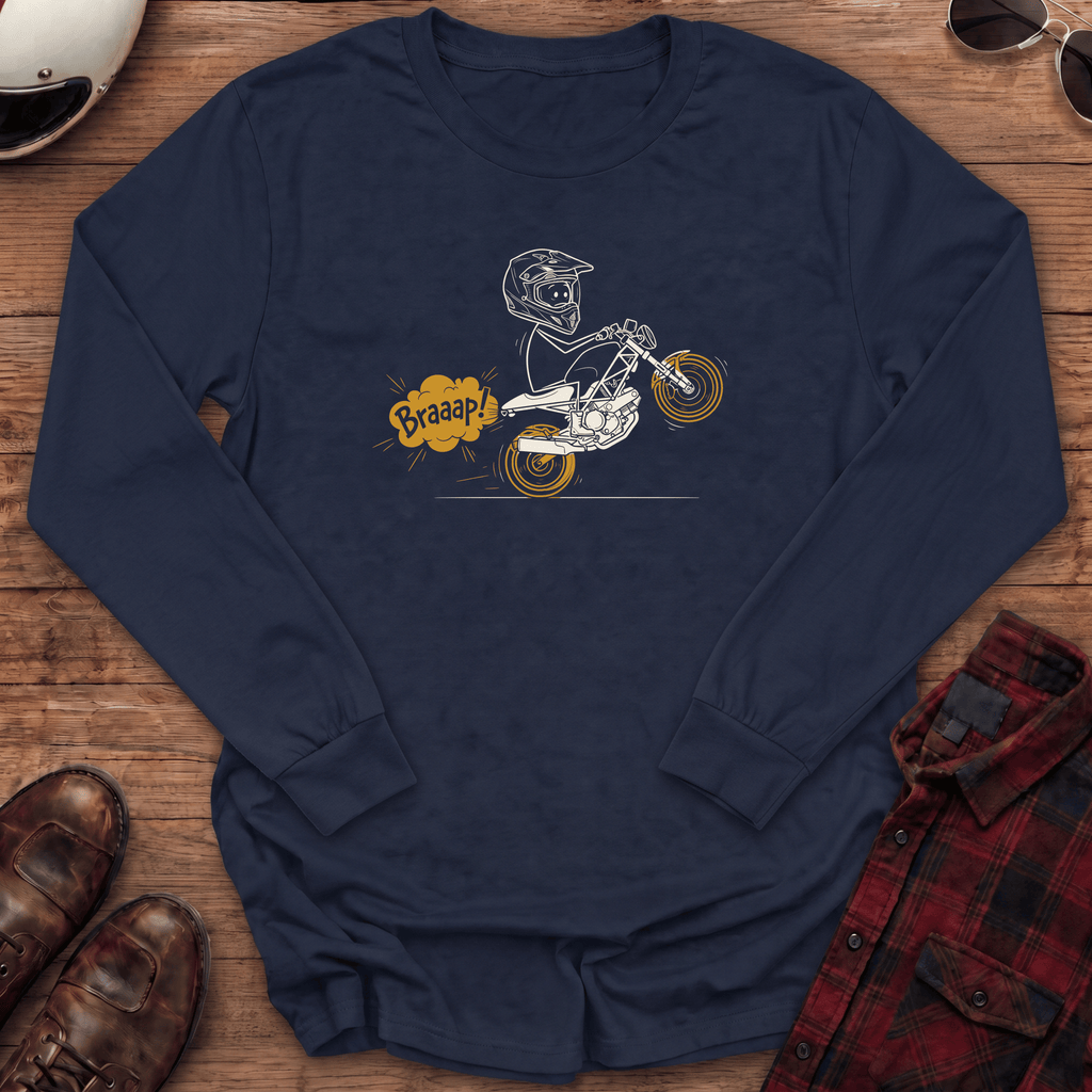 Braaap Wheelie Long Sleeve T-shirt