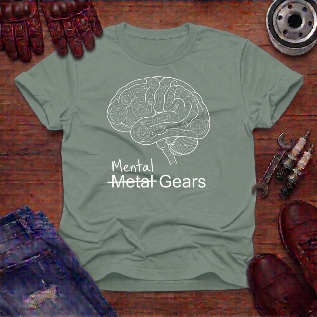 Me(N)tal Gears T-Shirt