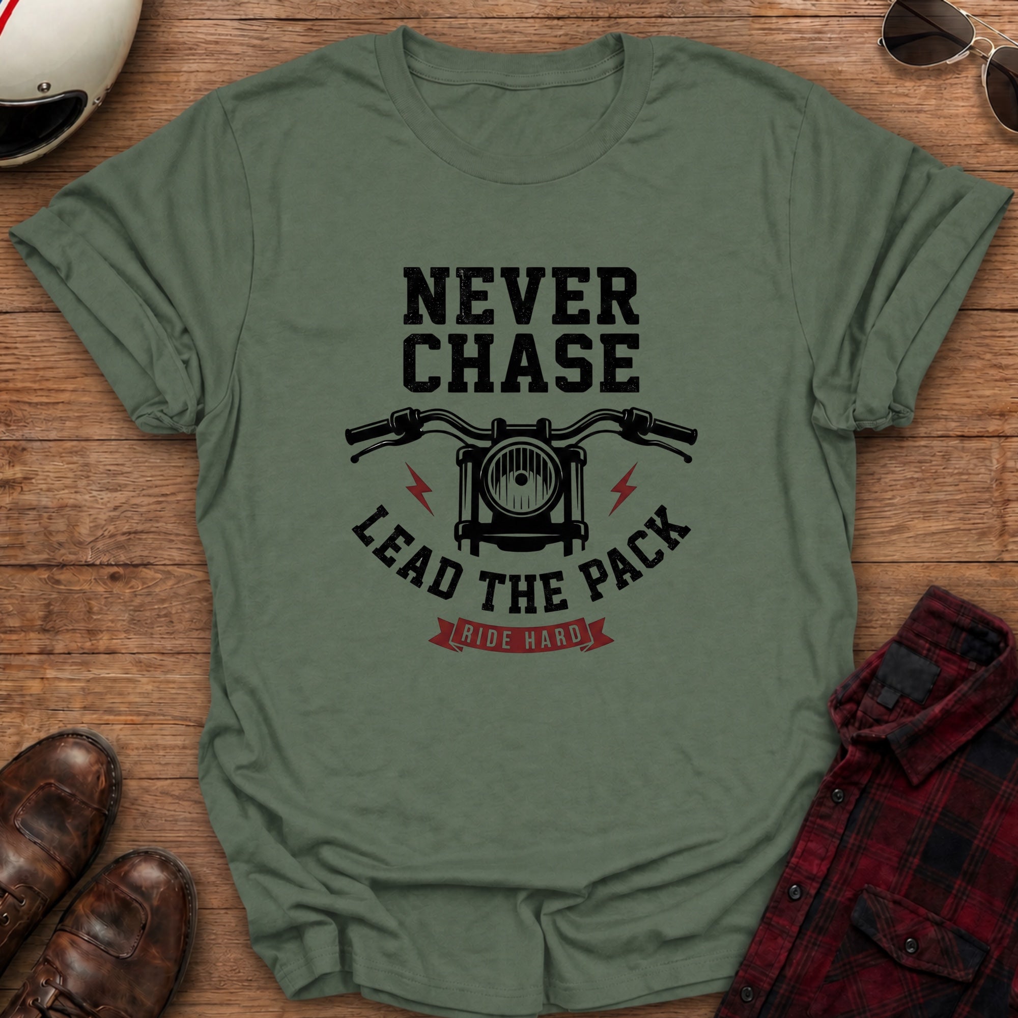 Never Chase T-Shirt
