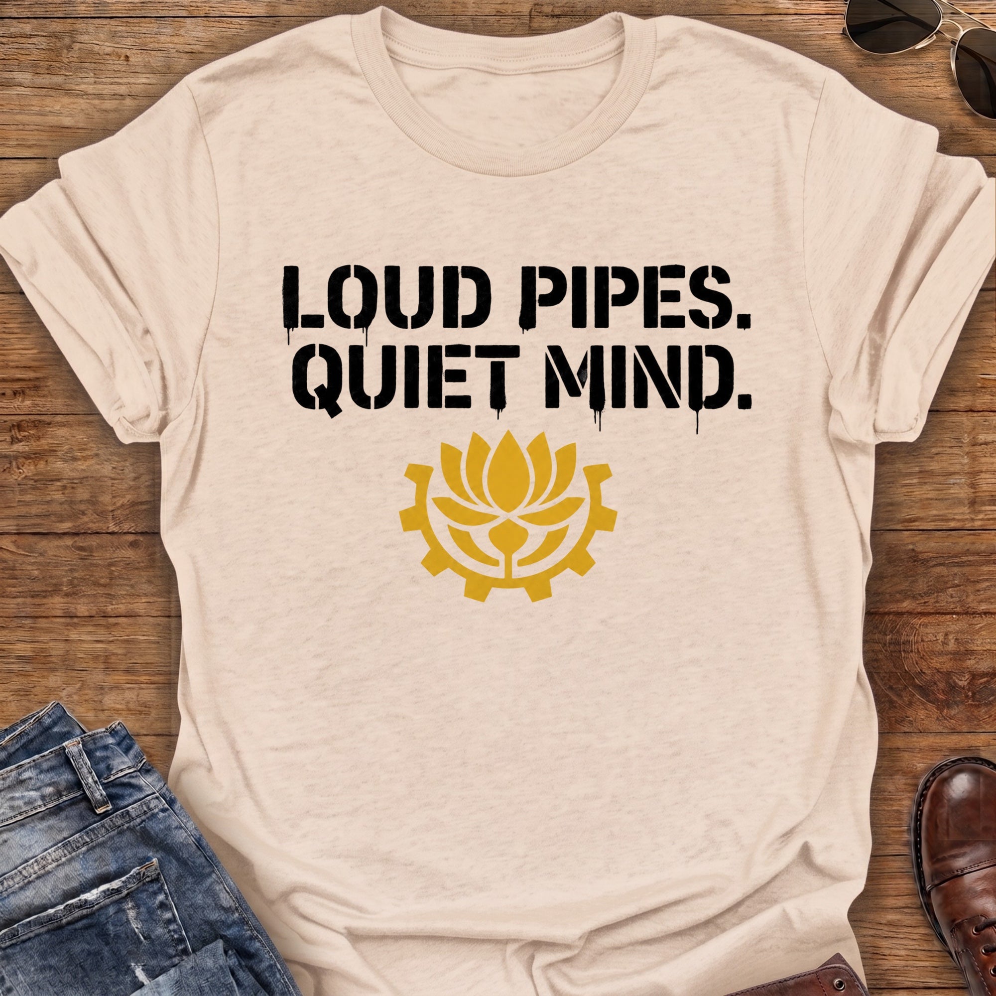 Loud Pipes T-Shirt