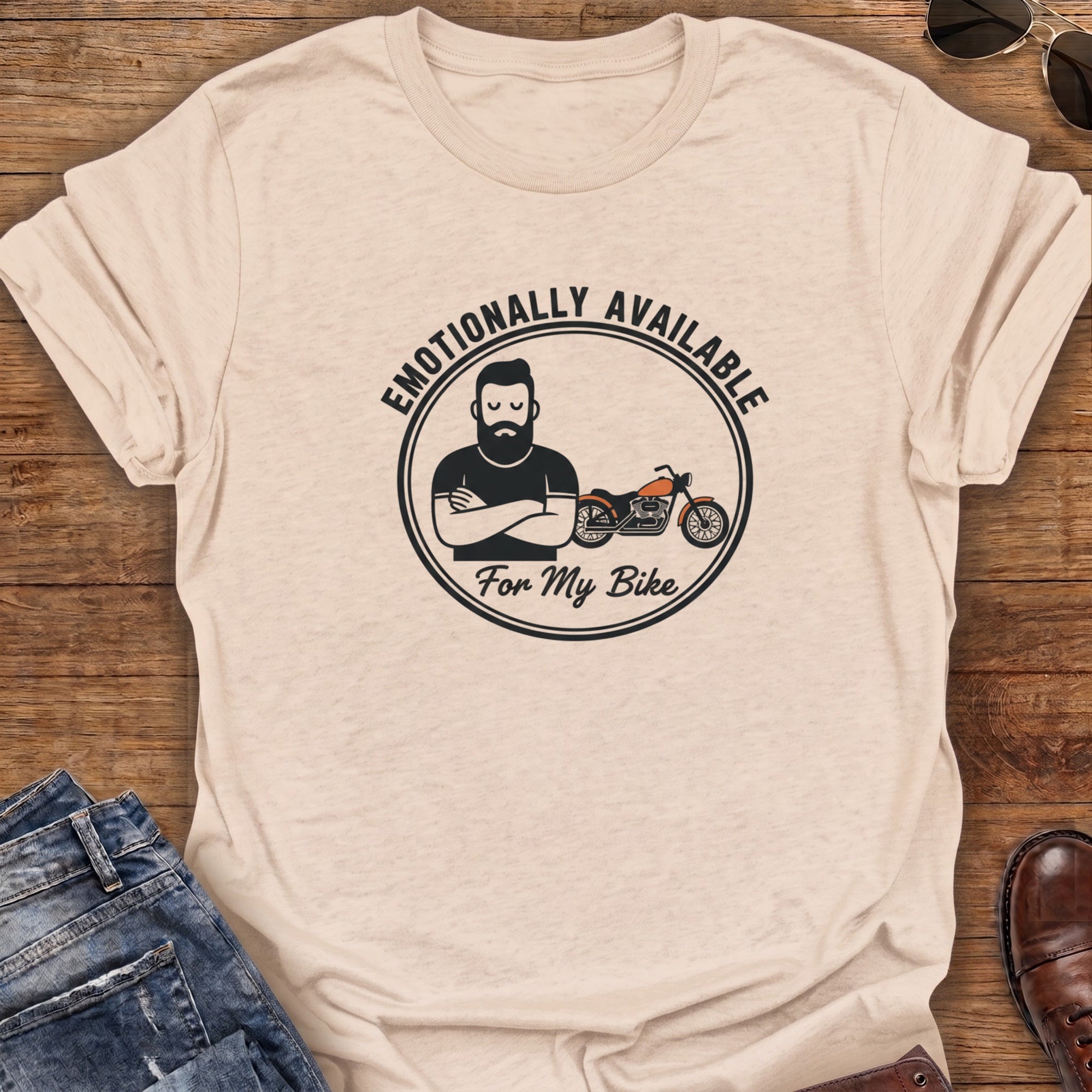Emotionally Available T-Shirt