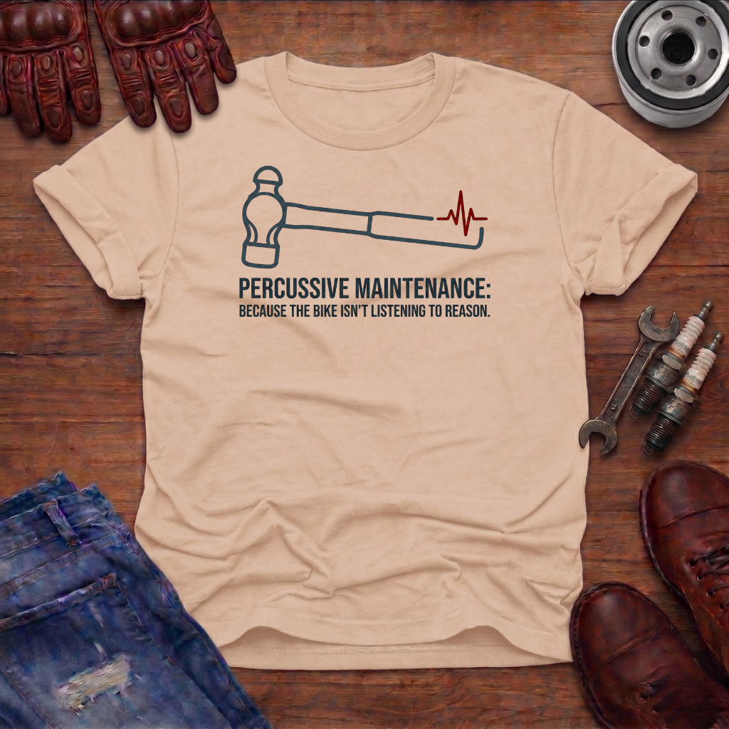 Percussive Maintenance T-Shirt