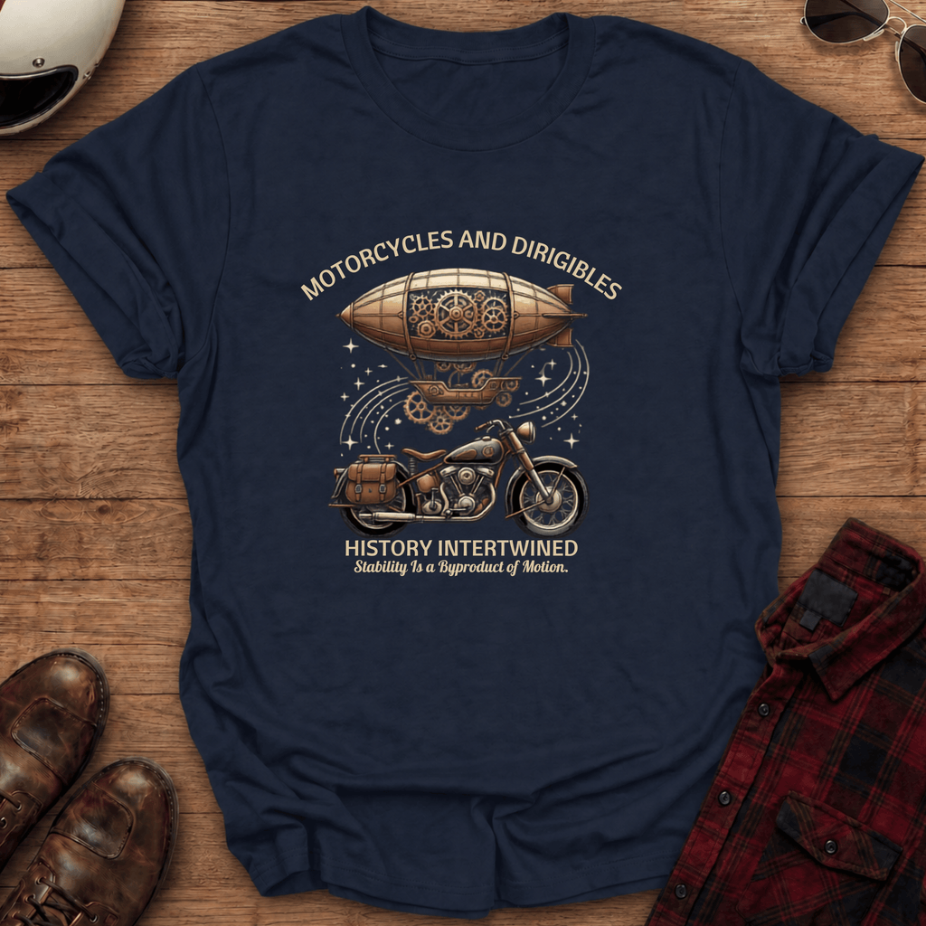 Motorcycles and Dirigibles T-Shirt
