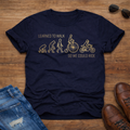 Learned to Walk T-Shirt
