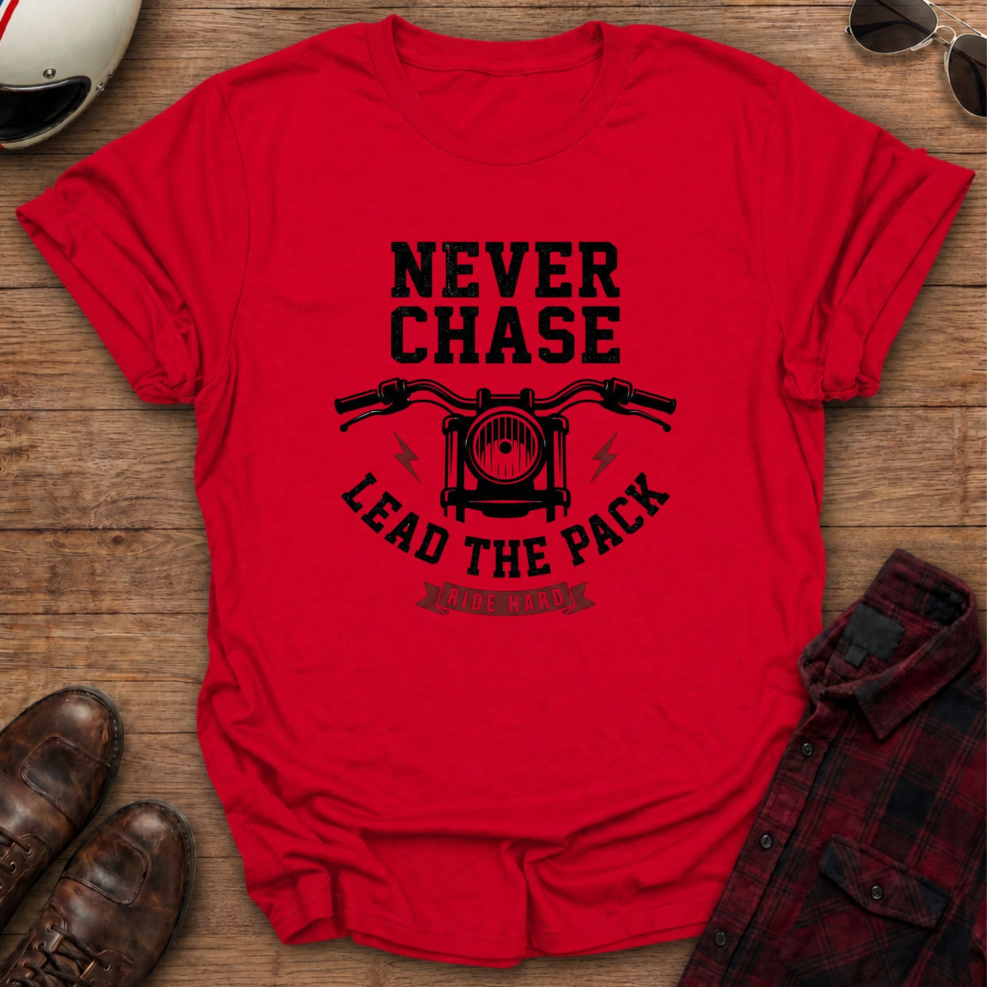 Never Chase T-Shirt