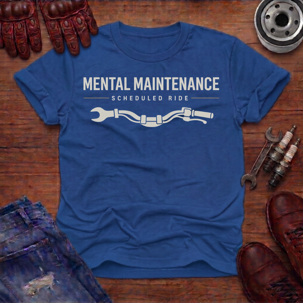Mental Maintenance T-Shirt