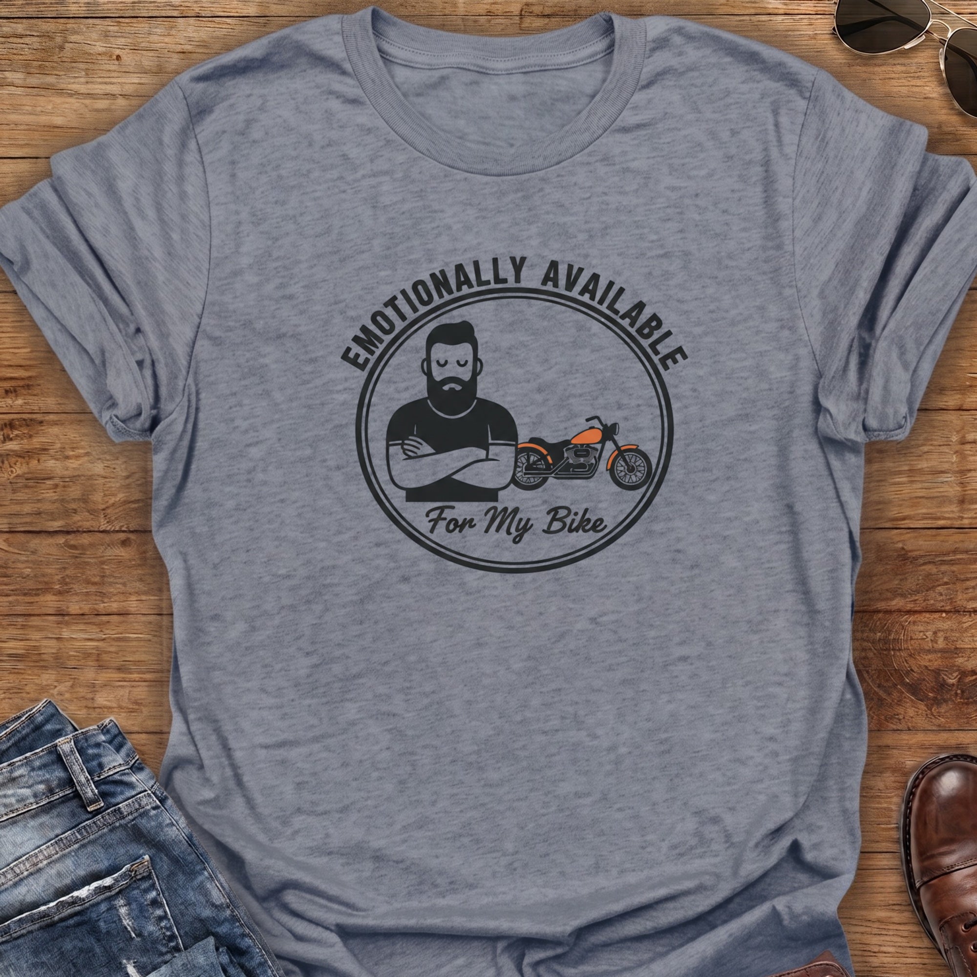 Emotionally Available T-Shirt