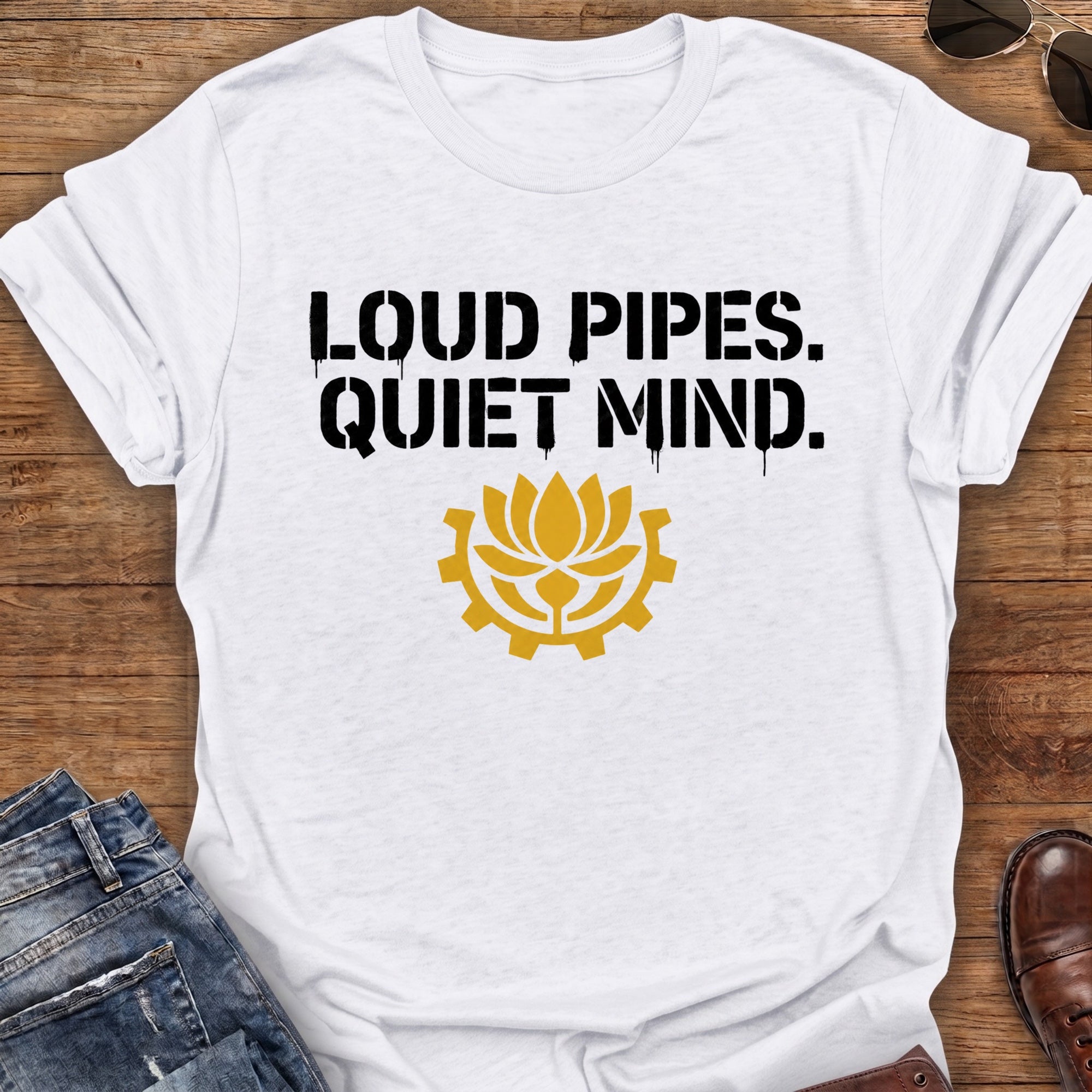 Loud Pipes T-Shirt