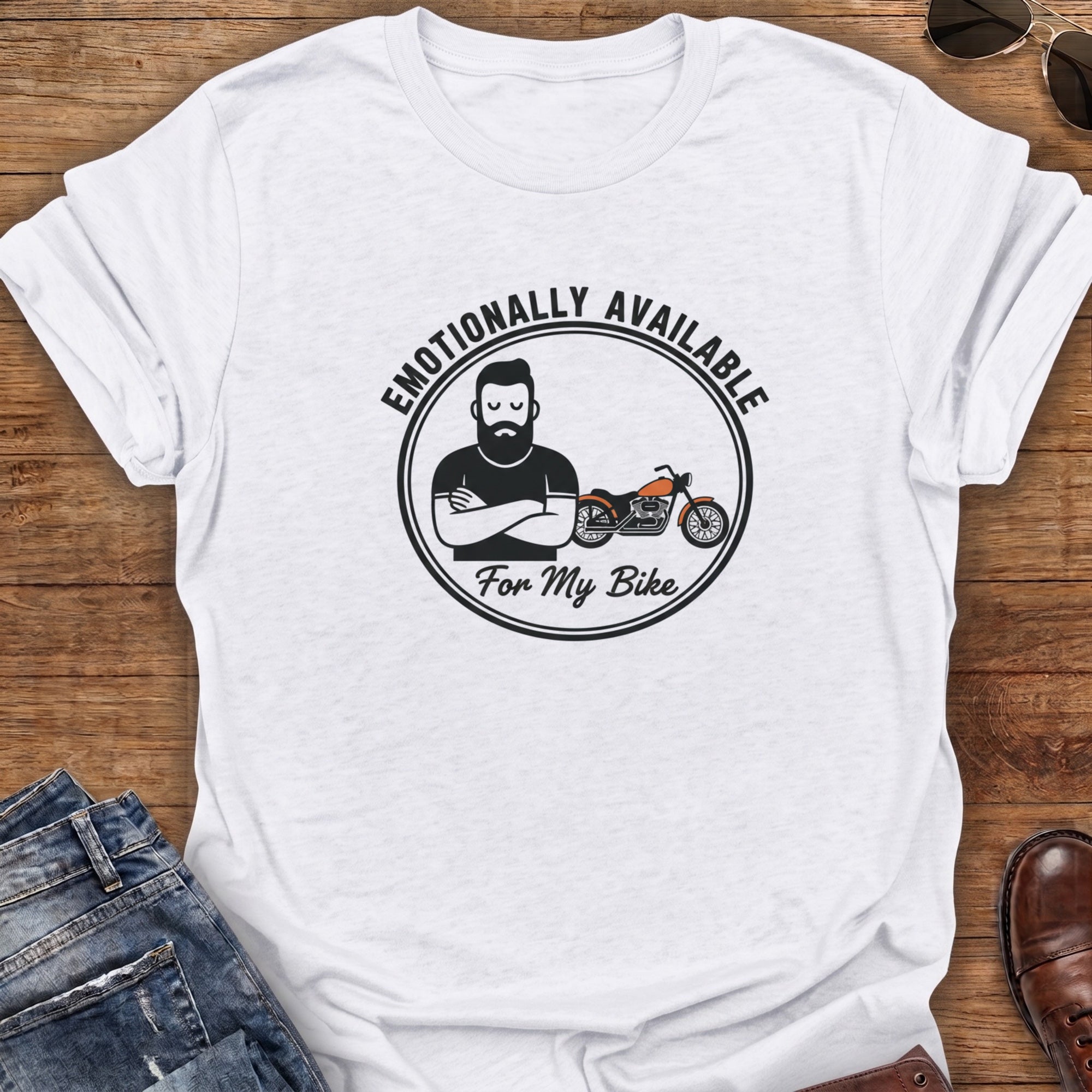 Emotionally Available T-Shirt